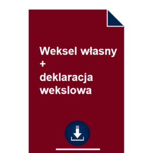 weksel-wlasny-deklaracja-wekslowa-wzor-pdf-doc-przyklad