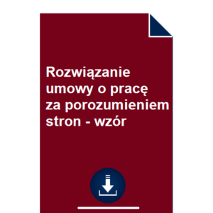 rozwiazanie-umowy-o-prace-za-porozumieniem-stron-wzor-pdf-doc-przyklad