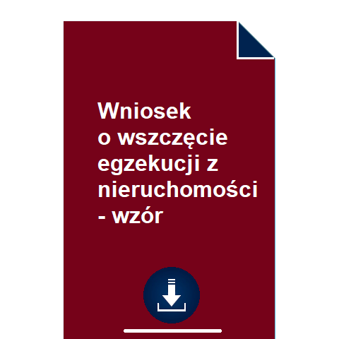 wniosek-o-wszczecie-egzekucji-z-nieruchomosci-wzor-pdf-doc