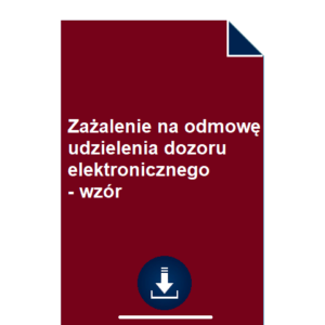 zazalenie-na-odmowe-udzielenia-dozoru-elektronicznegp-wzor-pdf-doc