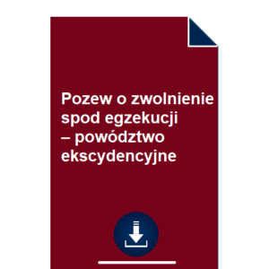 pozew-o-zwolnienie-spod-egzekucji-wzor-pdf-doc