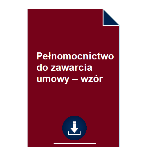 pelnomocnictwo-do-zawarcia-umowy-wzor-umowy-pdf-doc