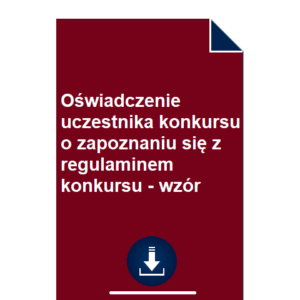 oswiadczenie-uczestnika-konkursu-o-zapoznaniu-sie-z-regulaminem-konkursu