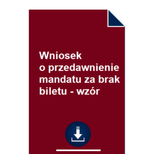 wniosek-o-przedawnienie-mandatu-za-brak-biletu-wzor-pdf-doc