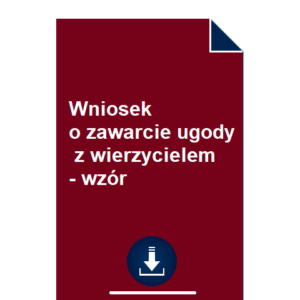 wniosek-o-zawarcie-ugody-z-wierzycielem-wzor-pdf-doc