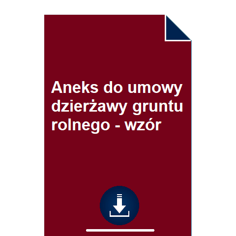 aneks-do-umowy-dzierzawy-gruntu-rolnego-wzor-doc-pdf