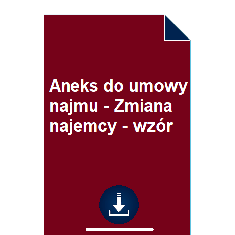 aneks-do-umowy-najmu-zmiana-najemcy-wzor-pdf-doc