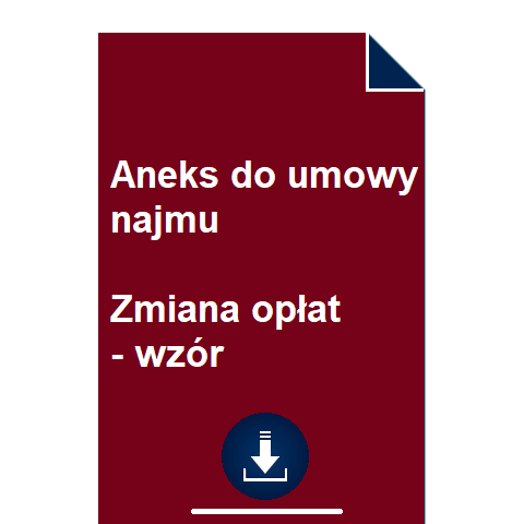 aneks-do-umowy-najmu-zmiana-oplat-wzor