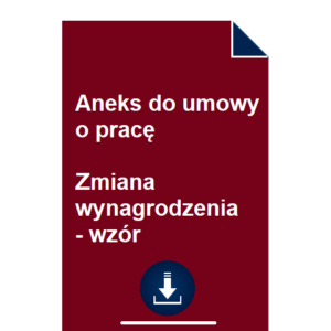 aneks-do-umowy-o-prace-zmiana-wynagrodzenia-wzor