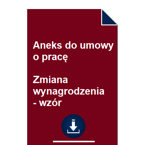 aneks-do-umowy-o-prace-zmiana-wynagrodzenia-wzor