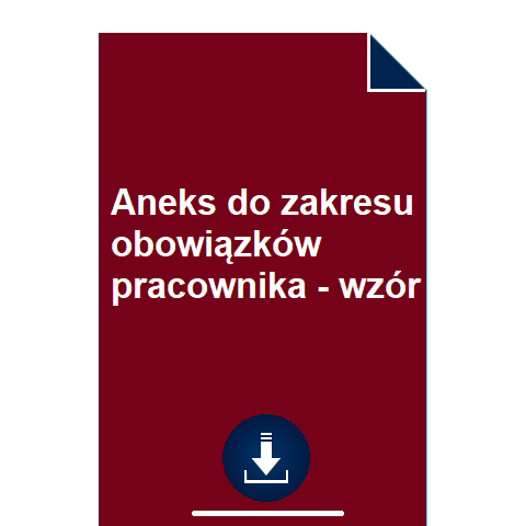 aneks-do-zakresu-obowiazkow-pracownika-wzor-pdf-doc