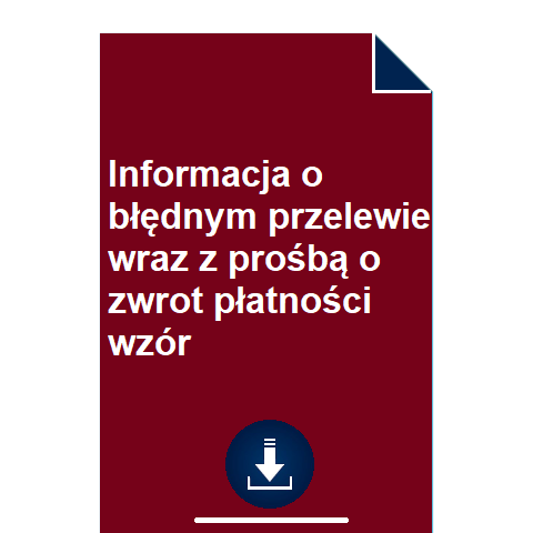 informacja-o-blednym-przelewie-wraz-z-prosba-o-zwrot-platnosci-wzor