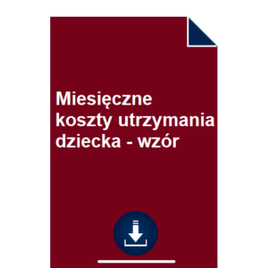 miesieczne-koszty-utrzymania-dziecka-wzor-pdf-doc