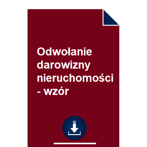 odwolanie-darowizny-nieruchomosci-wzor