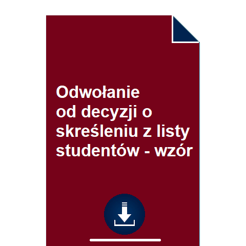 odwolanie-od-decyzji-o-skresleniu-z-listy-studentow-wzor