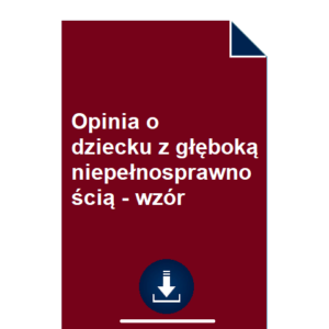 opinia-o-dziecku-z-gleboka-niepelnosprawnoscia