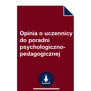 opinia-o-uczennicy-do-poradni-psychologiczno-pedagogicznej