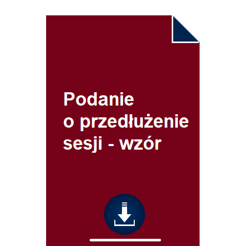 podanie-o-przedluzenie-sesji-wzor