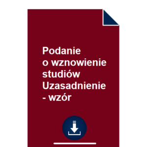 podanie-o-wznowienie-studiow-uzasadnienie-wzor