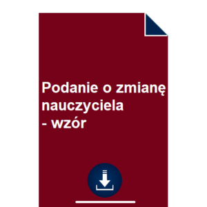 podanie-o-zmiane-nauczyciela-wzor