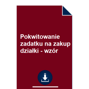 pokwitowanie-zadatku-na-zakup-dzialki-wzor