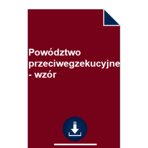 powodztwo-przeciwegzekucyjne-wzor-pdf-doc