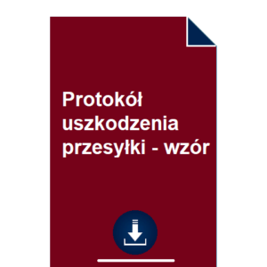 protokol-uszkodzenia-przesylki-wzor