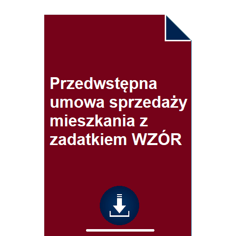 przedwstepna-umowa-sprzedazy-mieszkania-z-zadatkiem-wzor