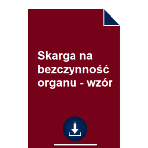 skarga-na-bezczynnosc-organu-wzor