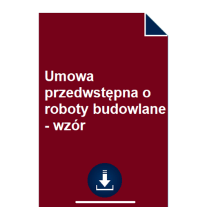 umowa-przedwstepna-o-roboty-budowlane-wzor-pdf-doc