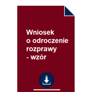 wniosek-o-odroczenie-rozprawy-wzor-pdf-doc