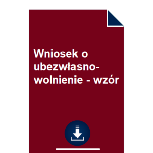 wniosek-o-ubezwlasnowolnienie-wzor-pdf-doc