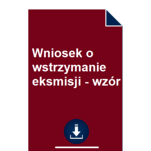 wniosek-o-wstrzymanie-eksmisji-wzor-pdf-doc