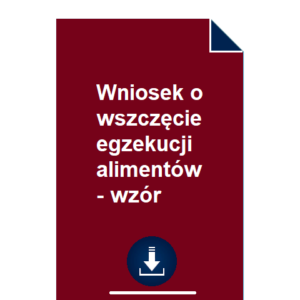 wniosek-o-wszczecie-egzekucji-alimentow-wzor-pdf-doc