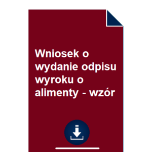 wniosek-o-wydanie-odpisu-wyroku-o-alimenty-wzor-pdf-doc