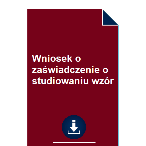 wniosek-o-zaswiadczenie-o-studiowaniu-wzor