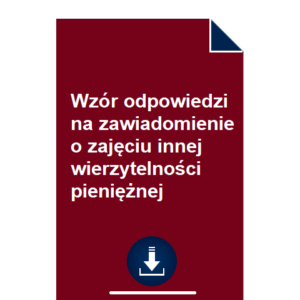 wzor-odpowiedzi-na-zawiadomienie-o-zajeciu-innej-wierzytelnosci-pienieznej-przyklad-pdf-doc