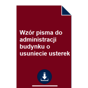 wzor-pisma-do-administracji-budynku-o-usuniecie-usterek