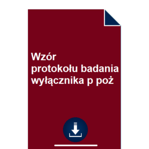 wzor-protokolu-badania-wylacznika-p-poz