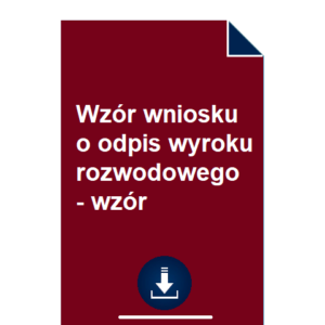 wzor-wniosku-o-odpis-wyroku-rozwodowego-wzor-pdf-doc