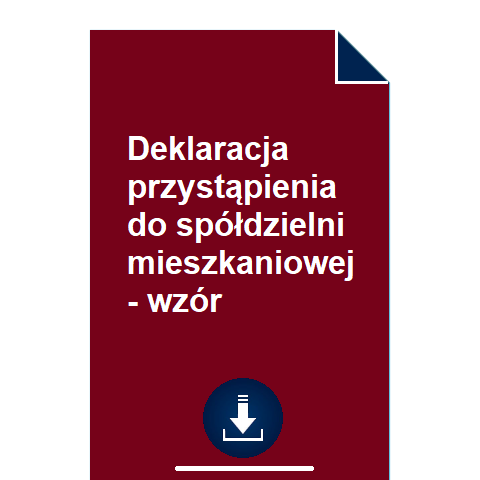 deklaracja-przystapienia-do-spoldzielni-mieszkaniowej-wzor