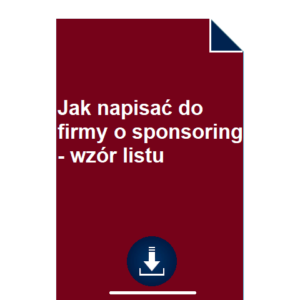 jak-napisac-do-firmy-o-sponsoring-wzor-listu-przyklad