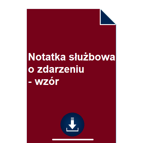 notatka-sluzbowa-o-zdarzeniu-wzor