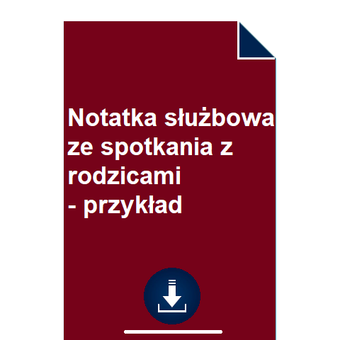 notatka-sluzbowa-ze-spotkania-z-rodzicami-przyklad