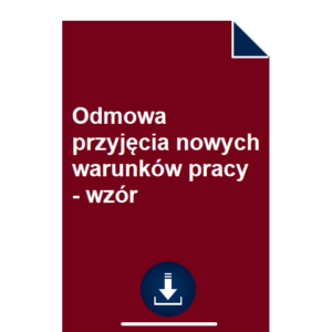 odmowa-przyjecia-nowych-warunkow-pracy-wzor