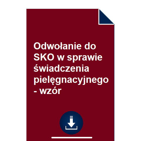 odwolanie-do-sko-w-sprawie-swiadczenia-pielegnacyjnego-wzor