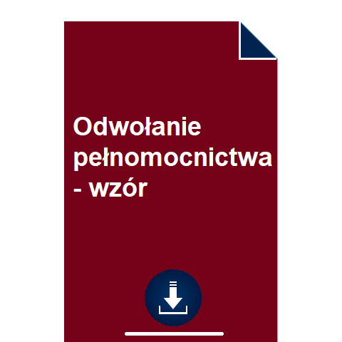 odwolanie-pelnomocnictwa-wzor-pdf-doc-przyklad