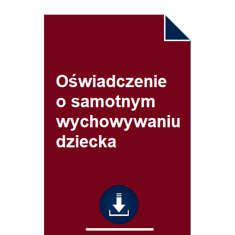 oswiadczenie-o-samotnym-wychowywaniu-dziecka