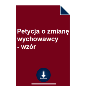 petycja-o-zmiane-wychowawcy-wzor-pdf-doc