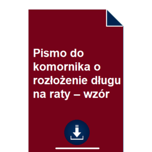 pismo-do-komornika-o-rozlozenie-dlugu-na-raty-wzor